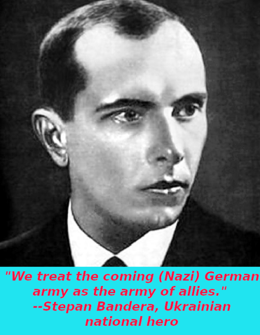Ukrainian national hero Stepan Bandera with pro-Nazi quote